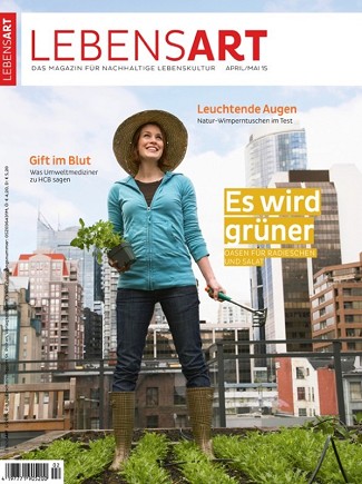 Das nachhaltige Magazin „LEBENSART“ schaffte es auch unter die 62 Projekte des Dekadenabschlussberichts. ©LEBENSART